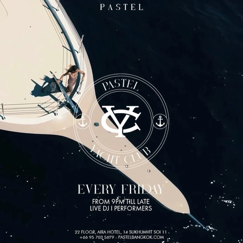 flyer of the yacht club party at Pastel Bangkok rooftop bar in Sukhumvit Soi 11