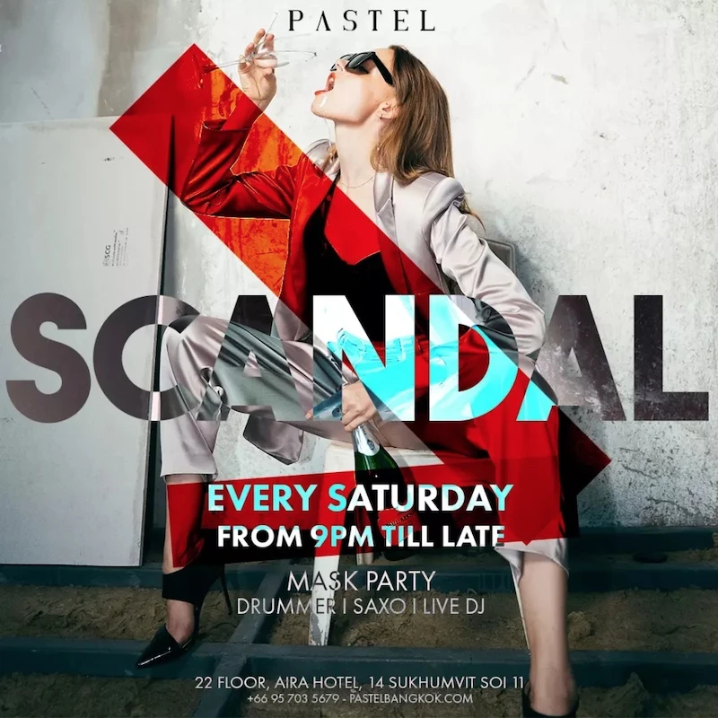 flyer of the Scandal party at Pastel Bangkok rooftop bar in Sukhumvit soi 11